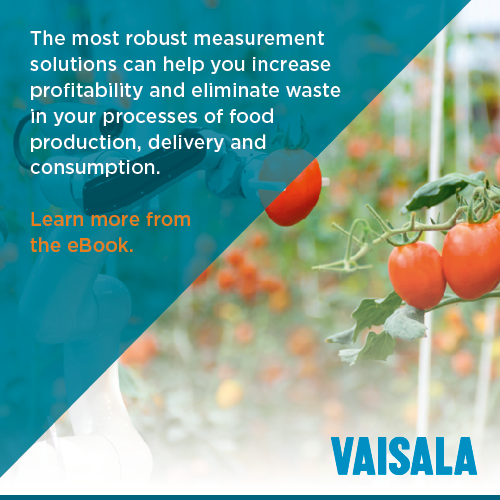The latest eBook from Vaisala details how innovative measurement solutions can increase profitability and eliminate waste in food and beverage manufacturing processes. (Image source: Vaisala)