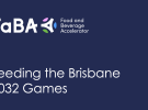 FaBA white paper sets out Brisbane 2032 manufacturing agenda