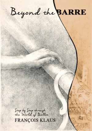 'Beyond the barre', a new book by Francois Klaus