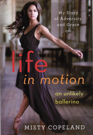 Misty Copeland: an unlikely ballerina