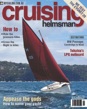 Don't be a fool, get your April copy of Cruising Helmsman now