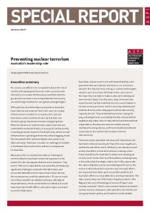 Preventing nuclear terrorism: Australia&rsquo;s leadership role
