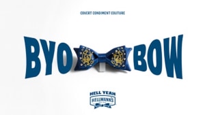 Hellmann’s 'BYO Bow’ via Thinkerbell 