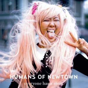 Humans of Newtown is a publication which develops a theme that has appeared around the world in the form of blogs.