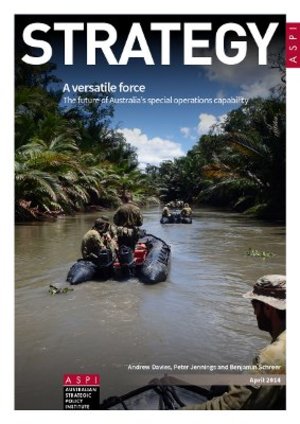A versatile force: The future of Australia's special operations capability