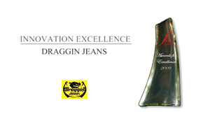 FGI Awards for Excellence - INNOVATION EXCELLENCE FINALIST: Draggin Jeans